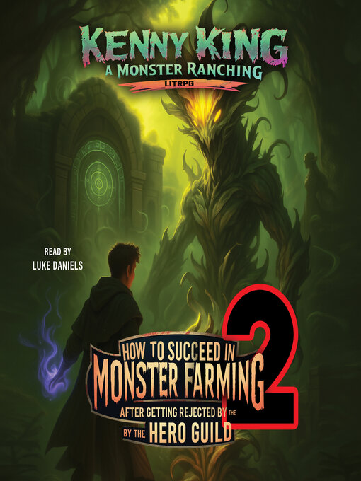 Cover image for How to Succeed in Monster Farming After Getting Rejected by the Hero Guild 2